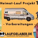 800km-Heimat-Lauf Teil II -Vorbereitungen-