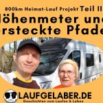 Von Höhenmetern und versteckten Pfaden…